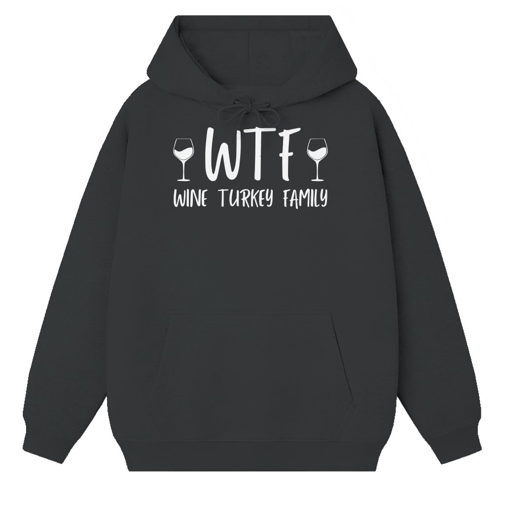 Wine Turkey Hoodie – Thanksgiving Gift for Family Cute Funny - front view