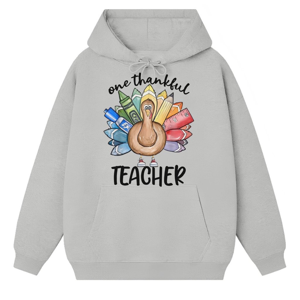 Thankful Teacher Hoodie – Thanksgiving Gift for Teacher Funny - front view