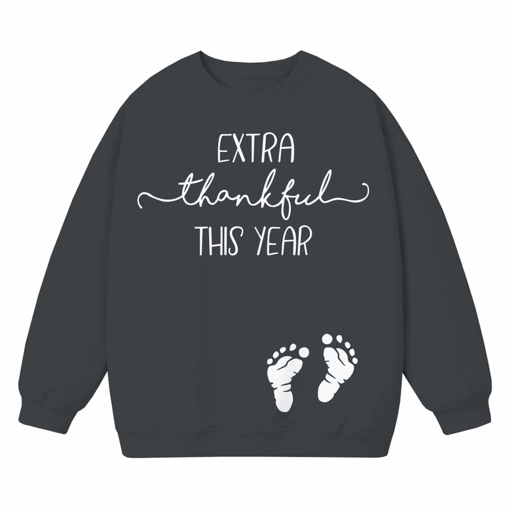 Extra Thankful Sweatshirt – Pregnancy Announcement Fall Gift for Mom To Be - front view