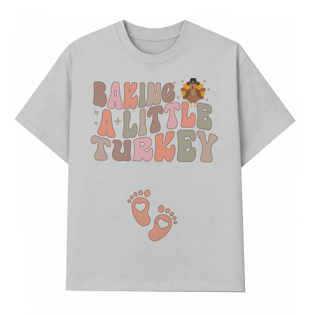 Baking A Little Turkey T-shirt – Thanksgiving Pregnancy Announcement Gift for Expecting Mom Funny - front view