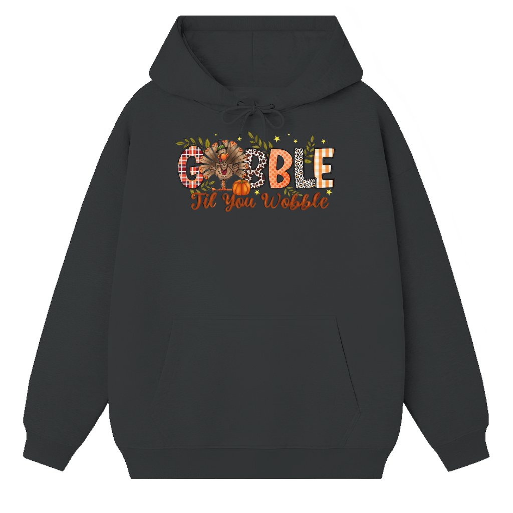Gobble Gobble Til You Wobble Hoodie – Thanksgiving Gift for Family Funny - front view