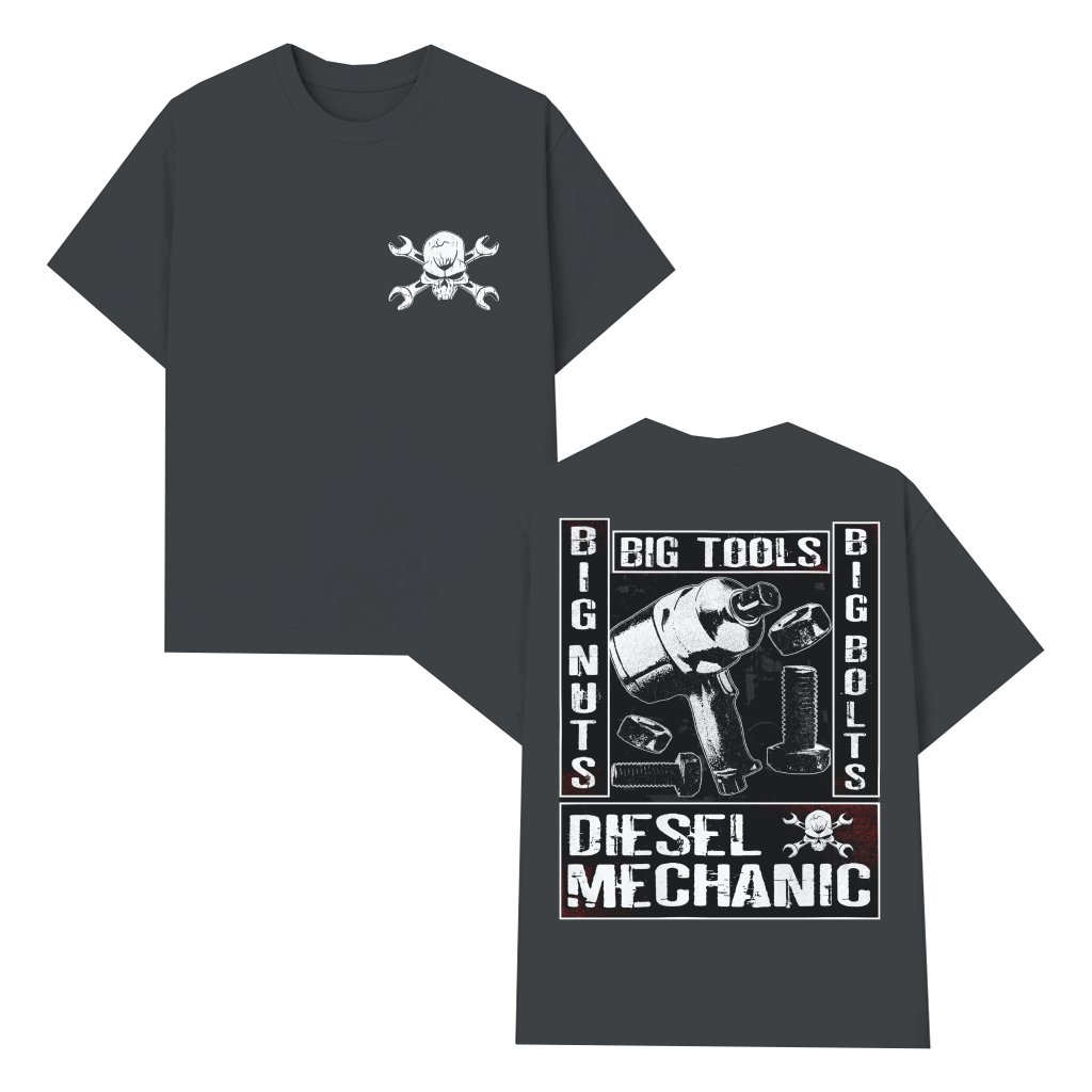 Diesel Mechanic T-shirt – Birthday Gift for Gearheads Big Tools Big Bolts - front view