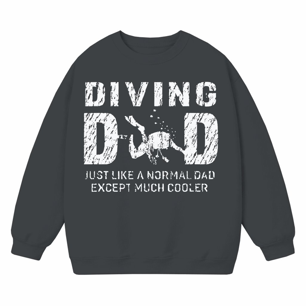 Diving Dad Sweatshirt – Father's Day Gift for Dad Scuba - front view