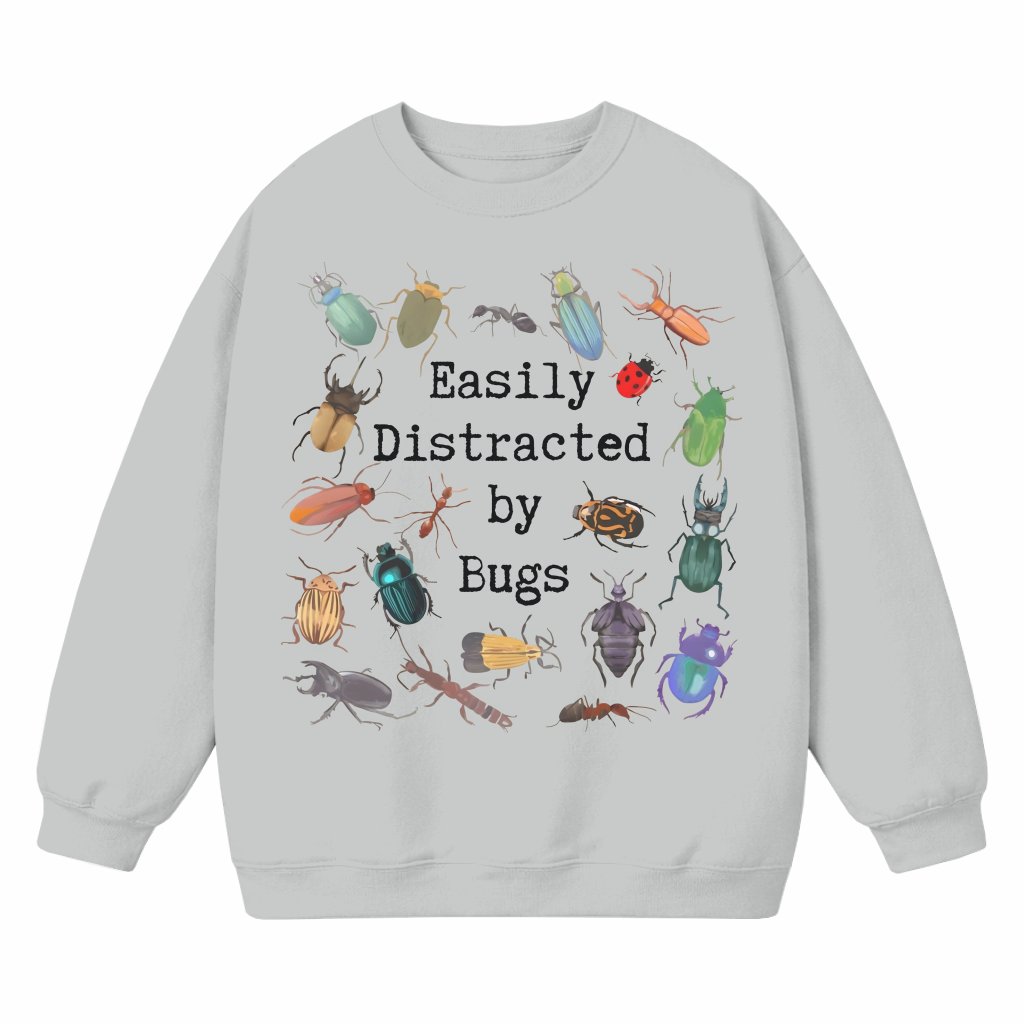 Funny Easily Distracted by Bugs Sweatshirt – Birthday Gift for Entomologist - front view