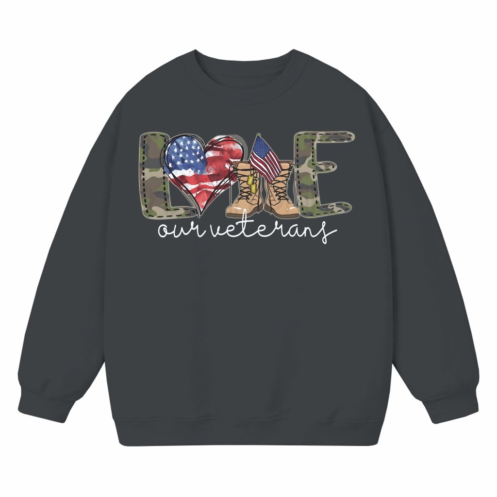 Love Our Veterans Sweatshirt – Memorial Day Gift for Veterans Patriotic American Flag - front view