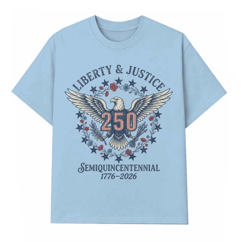 Liberty & Justice Eagle T-Shirt – USA 250th Anniversary 4th of July Gift for Semiquincentennial, Patriotic Tee - front view