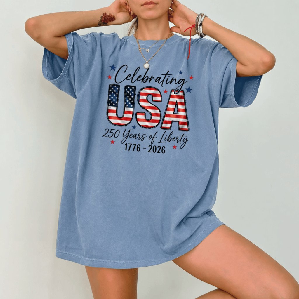 Celebrating USA 250 Years of Liberty Comfort Colors Shirt – 4th of July Gift for Patriot, Patriotic 1776 2026 Tee - back view