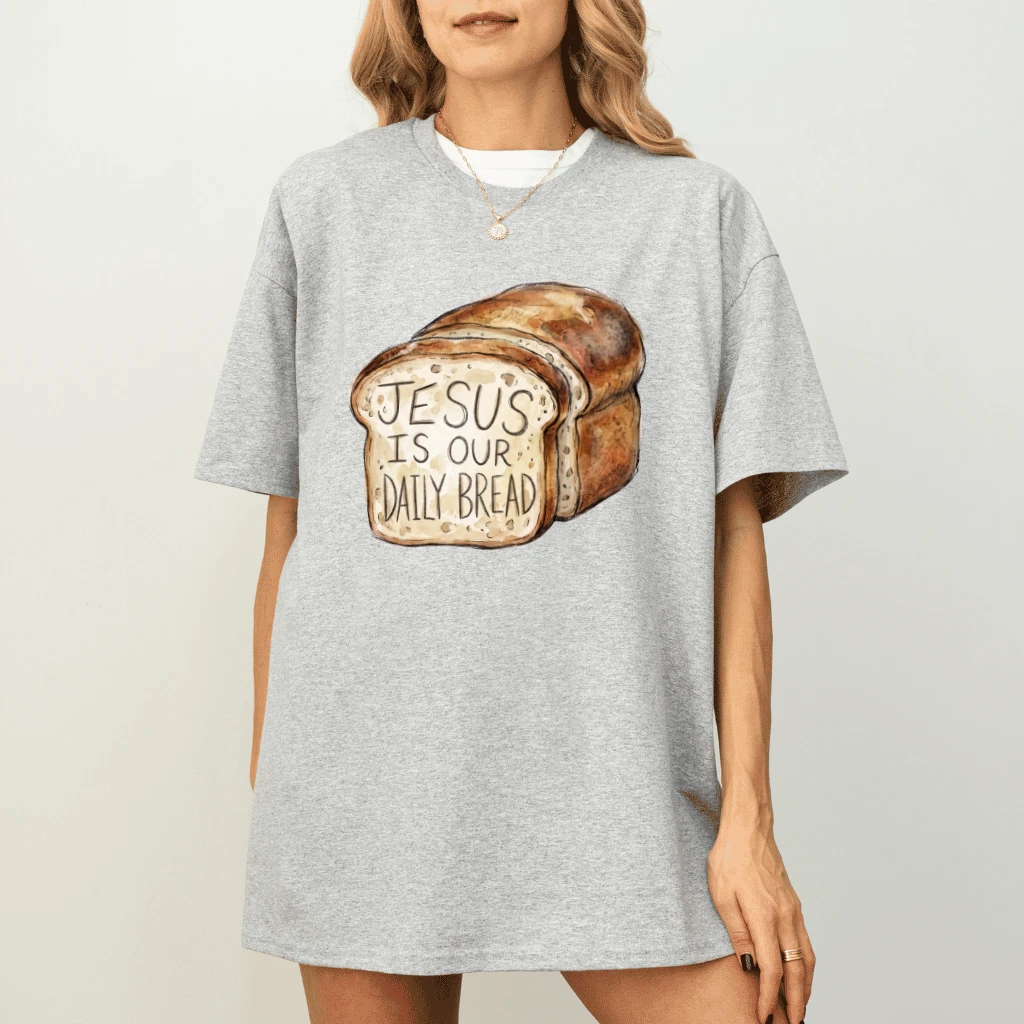 Jesus Is Our Daily Bread T-Shirt – Faith Gift for Christians Bible Tee - back view