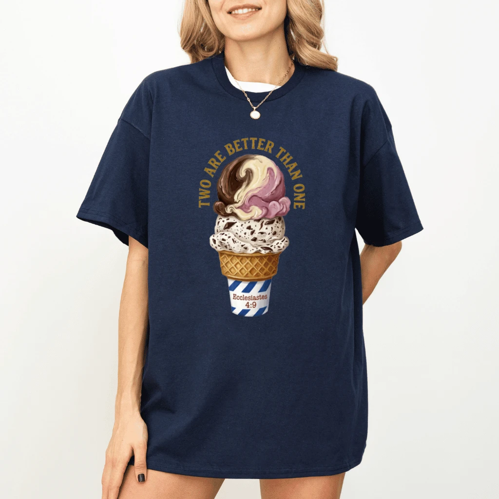 Two Are Better Than One T-Shirt – Faith Gift for Christians - back view