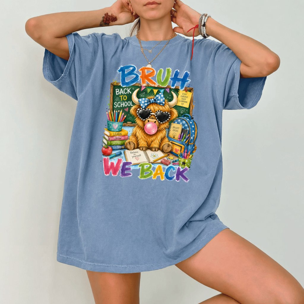 Comfort Colors Bruh We Back Highland Cow Shirt – Back to School Gift for Teacher - back view