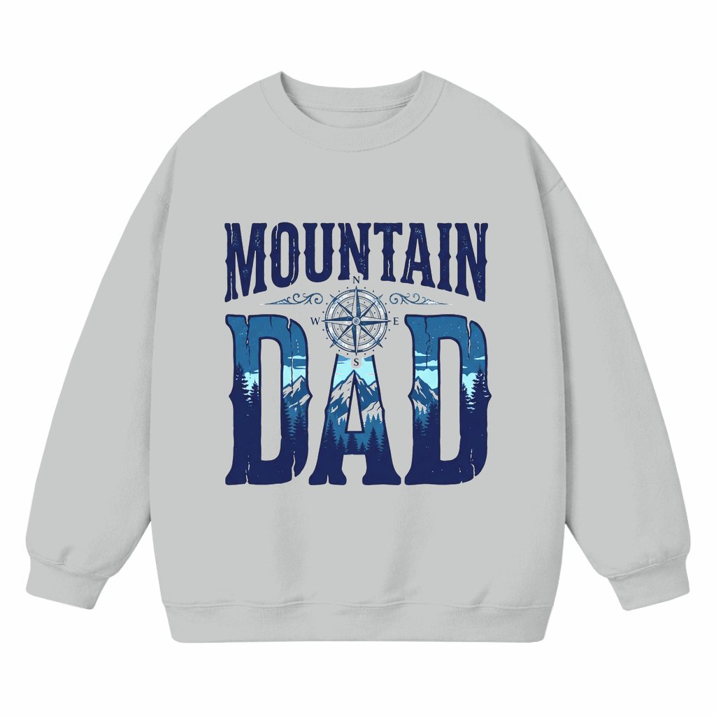 Mountain Dad Sweatshirt – Father's Day Birthday Gift for Dad Hiking Adventure - front view