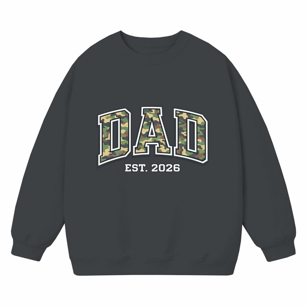 Camo Dad est 2026 Sweatshirt – Father's Day Gift for New Dad - front view