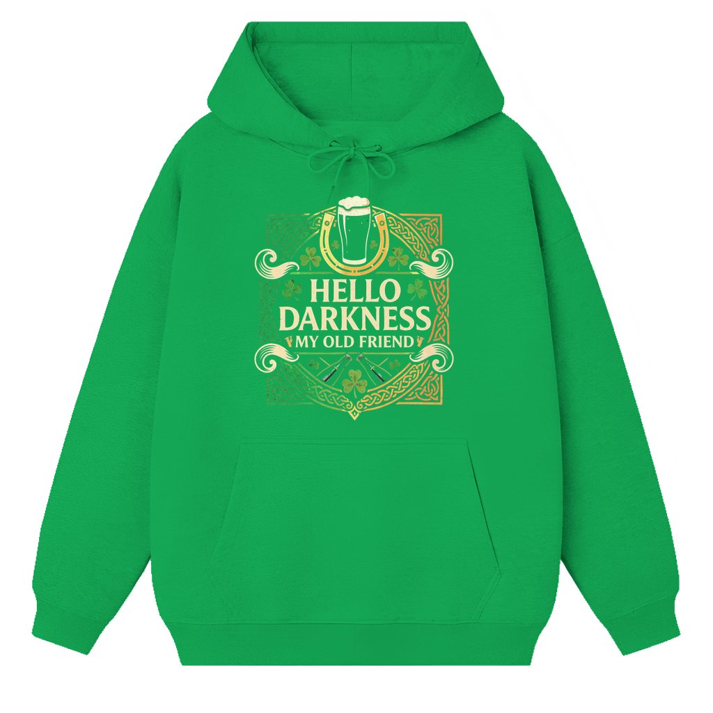 Hello Darkness Irish Beer Hoodie – St Patrick's Day Gift for Men Women Funny Vintage - front view