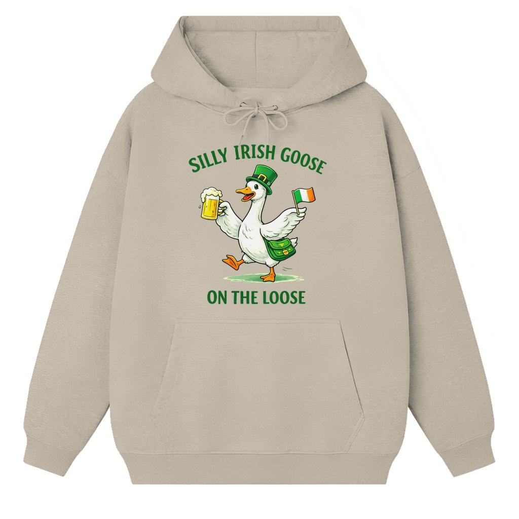 Funny Irish Goose Hoodie – St. Patrick's Day Drinking Gift for Him & Her - front view