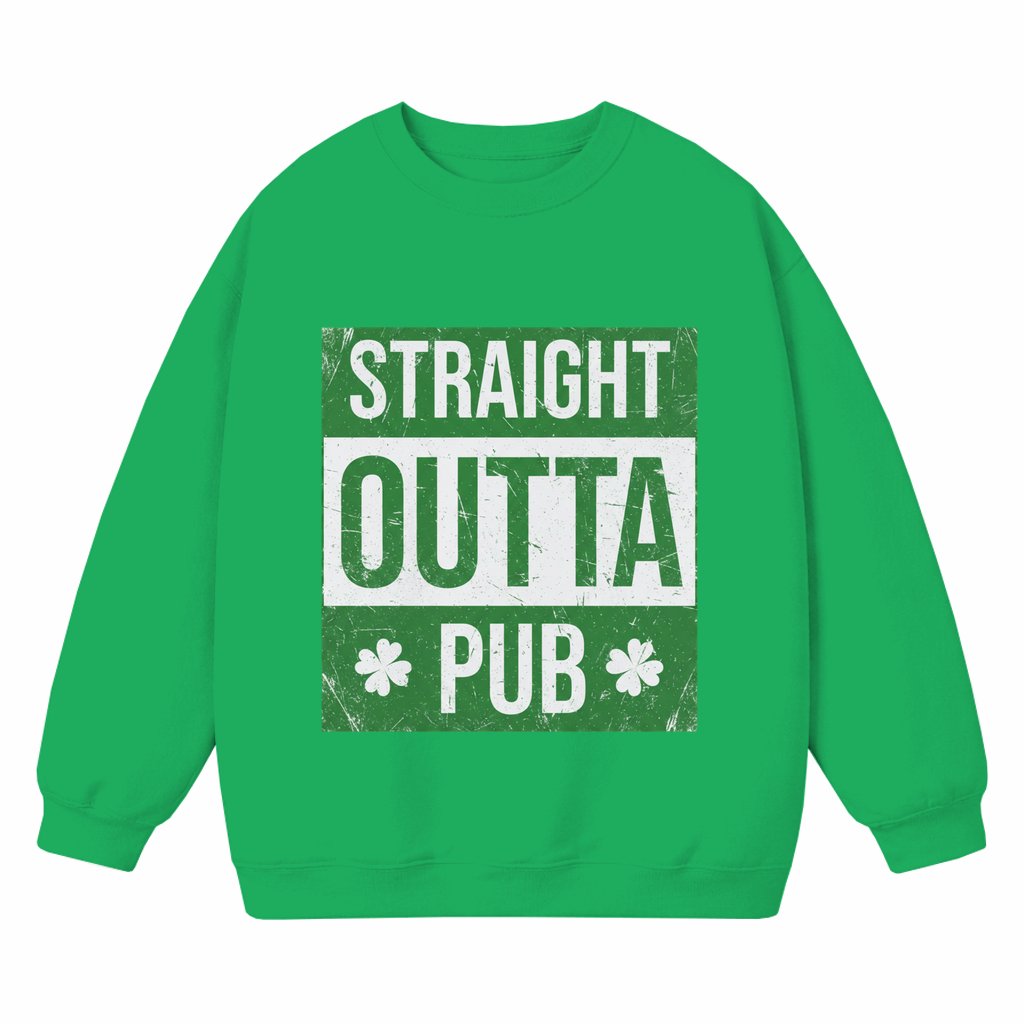 Straight Outta Pub Irish Clover Sweatshirt – St. Patrick's Day Gift for Him & Her Vintage 90s Funny - front view