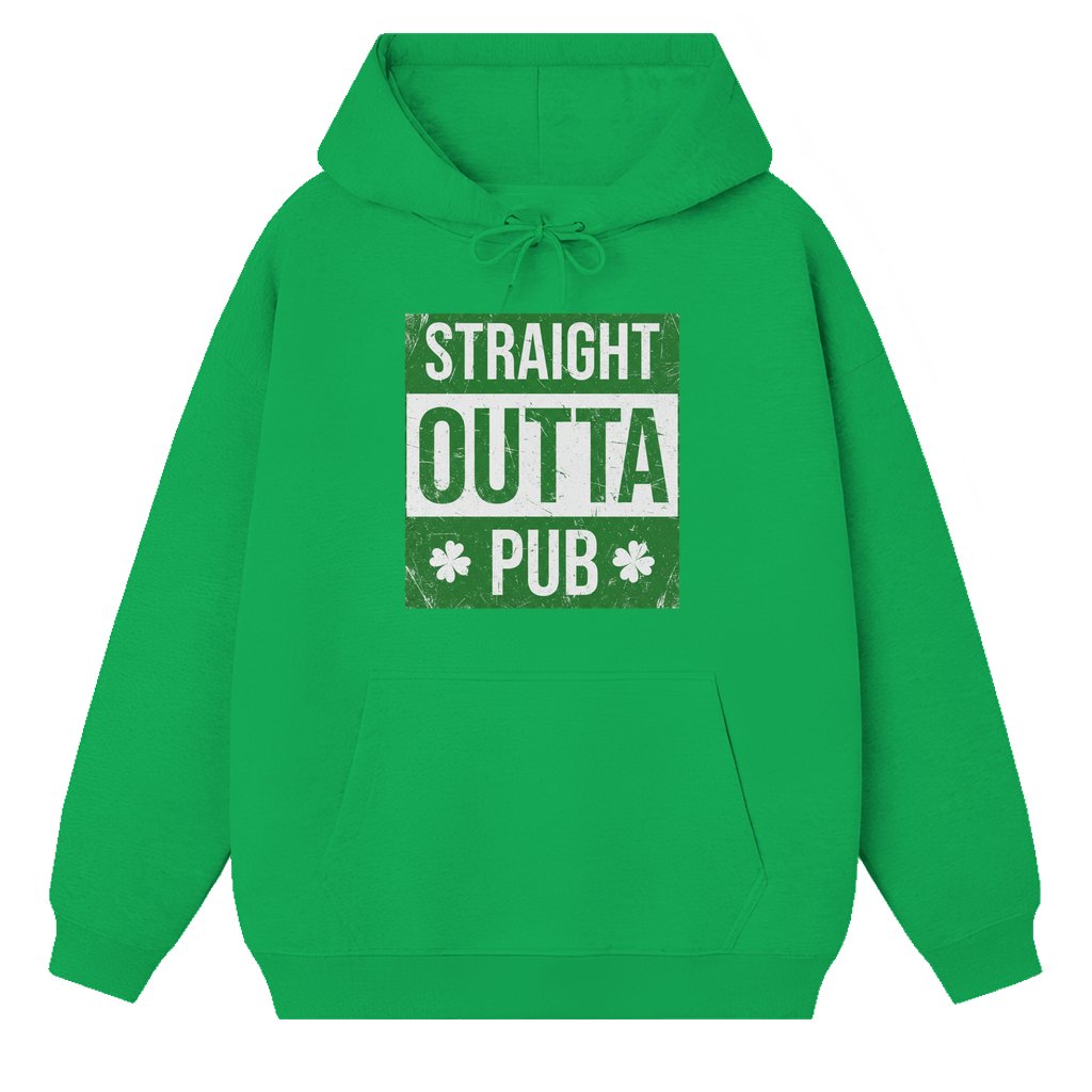 Straight Outta Pub Hoodie – St. Patrick's Day Gift for Him & Her Irish Clover Leprechaun Vintage 90s - front view