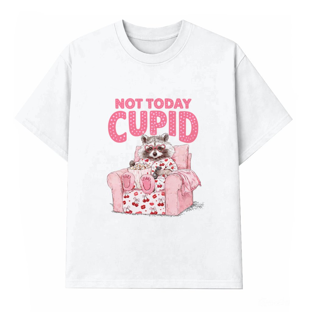 Not Today Cupid Snarky Raccoon T-shirt – Anti-Valentine's Day Funny Sassy Gift - front view
