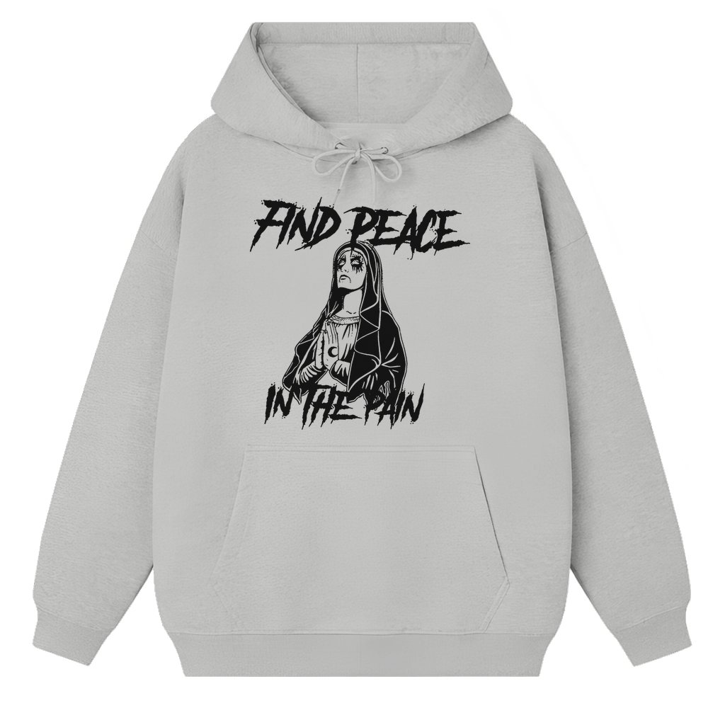 Peace in the Pain Hoodie – Birthday Gift for Men Women Trendy Quote Streetwear - front view