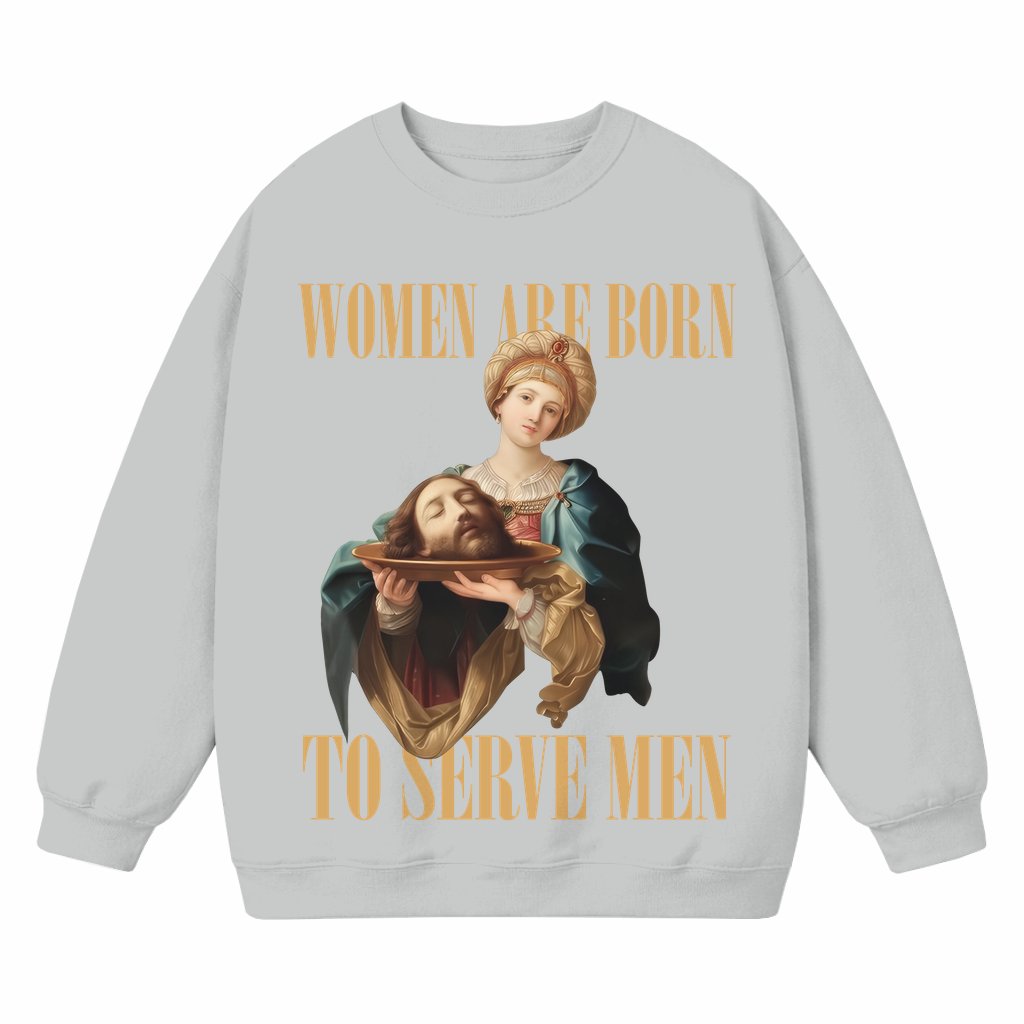 Unhinged Feminist Sweatshirt – Birthday Gift for Women Judith Beheading Holofernes Vintage Art - front view