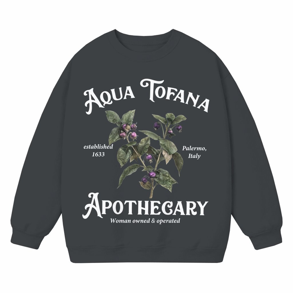 My Body My Choice Sweatshirt – Gift for Her Vintage Witchy Aqua Tofana Apothecary - front view