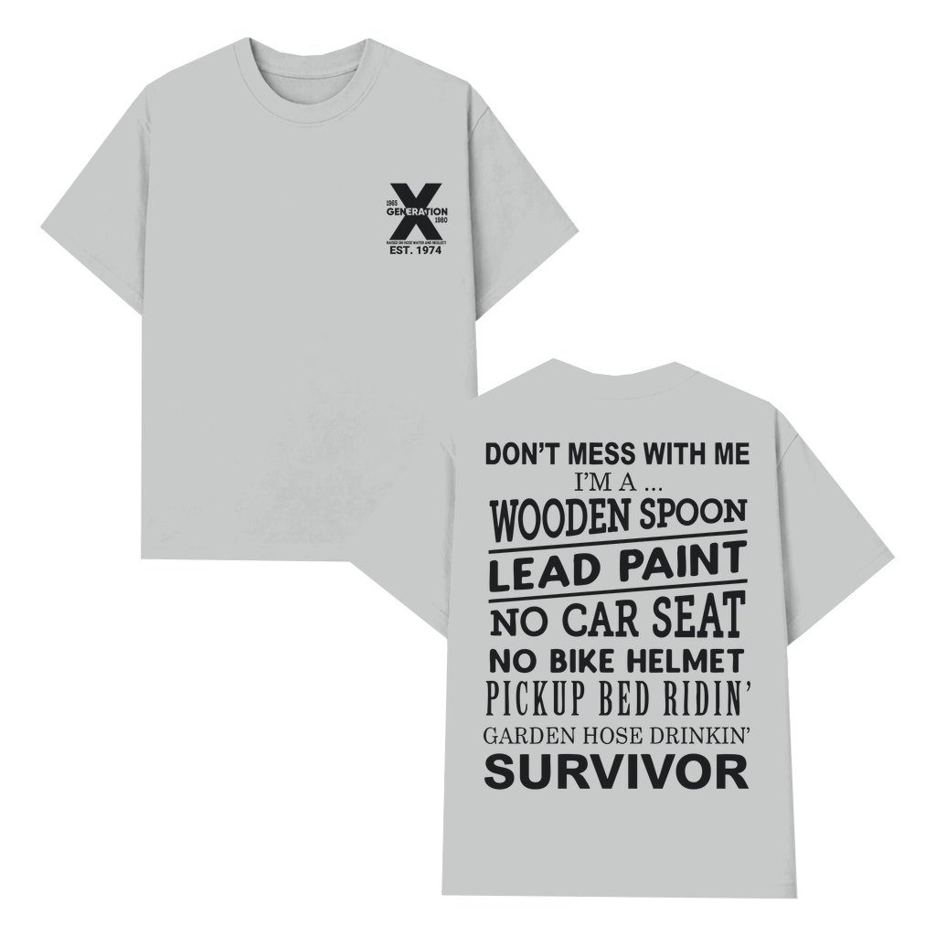 Funny Generation X Survivor T-shirt – Retro 70s 80s Nostalgia Gift for Gen X - front view