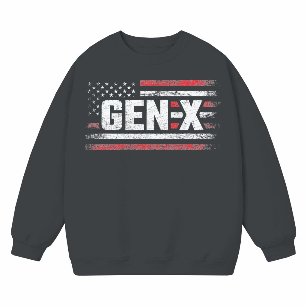 Gen X American Flag Sweatshirt – Gift for Gen Xer Trendy Streetwear - front view