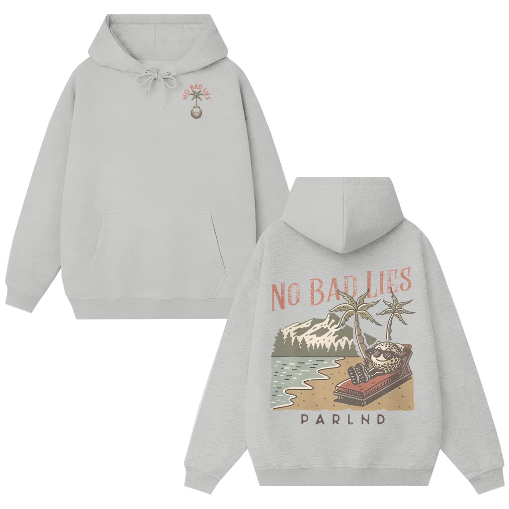 No Bad Lies Statement Hoodie – Unisex Streetwear Gift 2 Sided Print - front view
