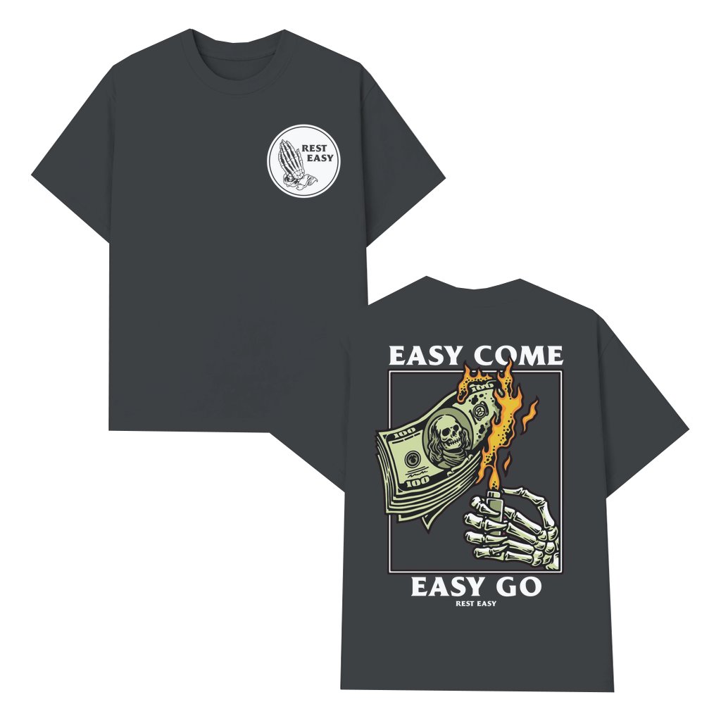 Skeleton Burning Money T-shirt – Easy Come Easy Go Streetwear Edgy Unisex 2 Sided Print - front view