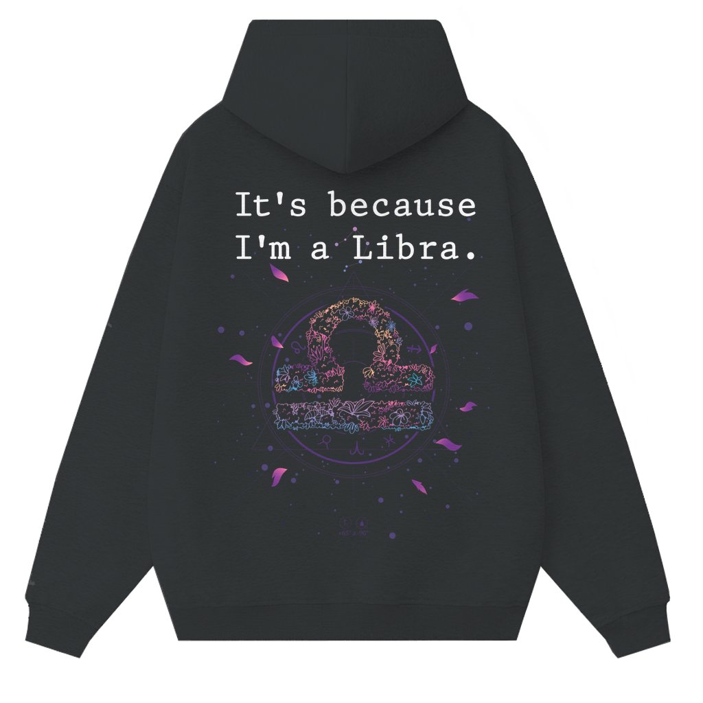 Libra Astrology Hoodie – Birthday Gift for Zodiac Fan Trendy Unisex - front view