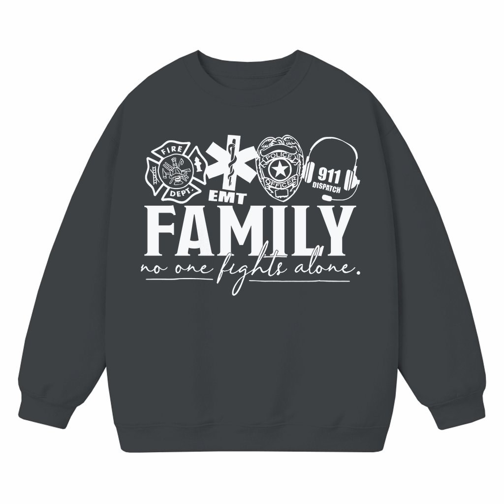 No One Fights Alone Family Unity Sweatshirt – Gift for First Responders Streetwear - front view