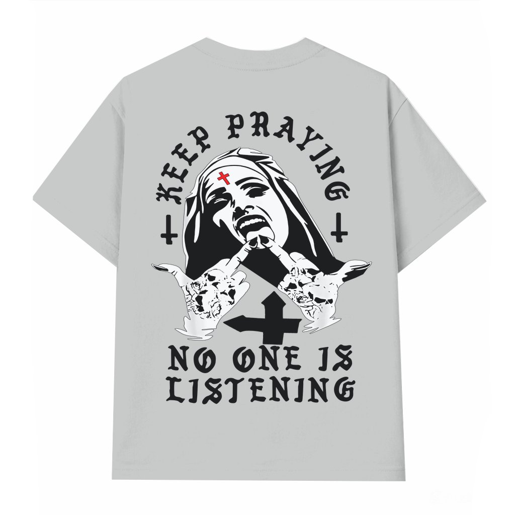 Keep Praying T-shirt – Edgy Gothic Nun Alternative Fashion Statement - front view