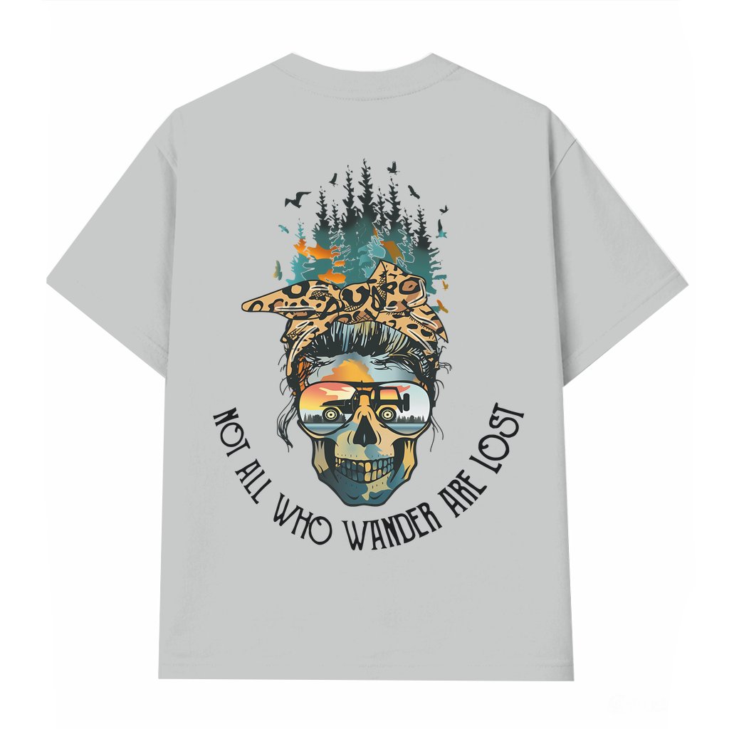 Not All Who Wander Are Lost Skull Graphic T-shirt – Gift for Men Streetwear - front view