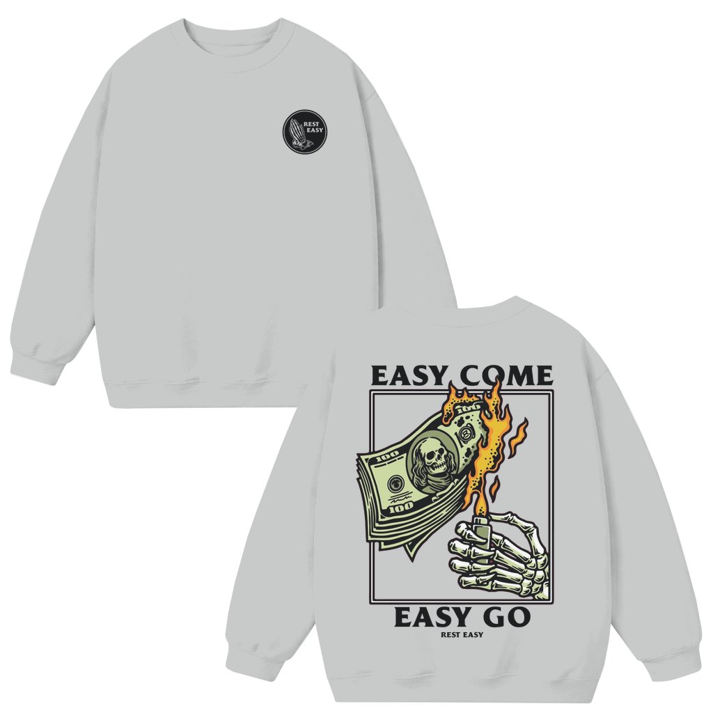 Burning Money Skeleton Hand Sweatshirt – Easy Come Easy Go Edgy Gift for Rebels - front view