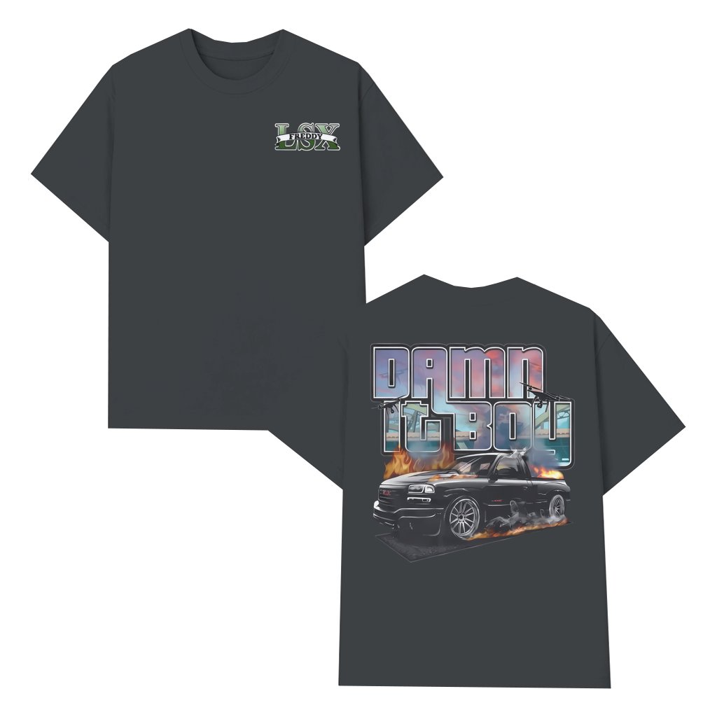 Bold Torque Dammit Boy T-shirt – Gift for Diesel Fans Racing Tee Garage Streetwear 2 Sided Print - front view