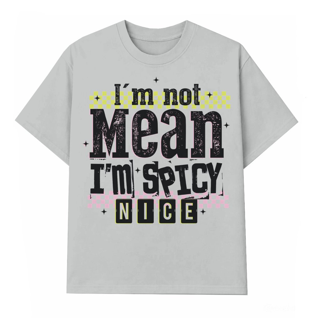 Spicy Nice T-shirt – Funny Retro Gift for Women Mental Health - front view