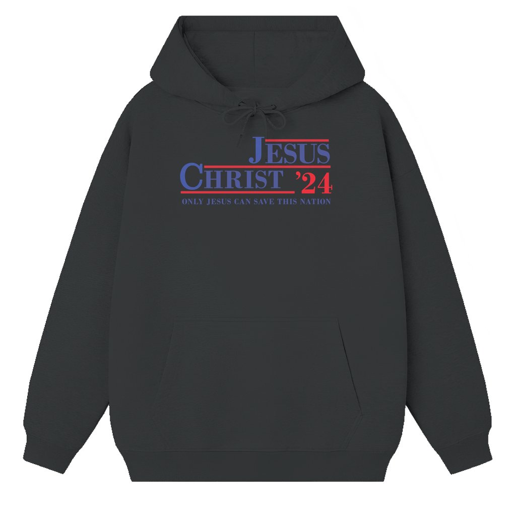 Jesus Christ 2024 Hoodie – 2024 Election Gift Christian Patriotic - front view