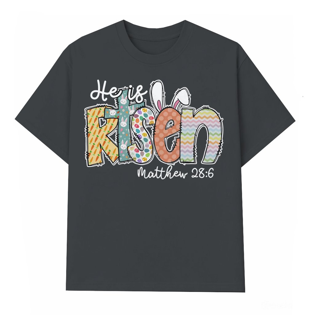 He is Risen T-shirt – Christian Easter Gift for Christians Matthew 28:6 - front view