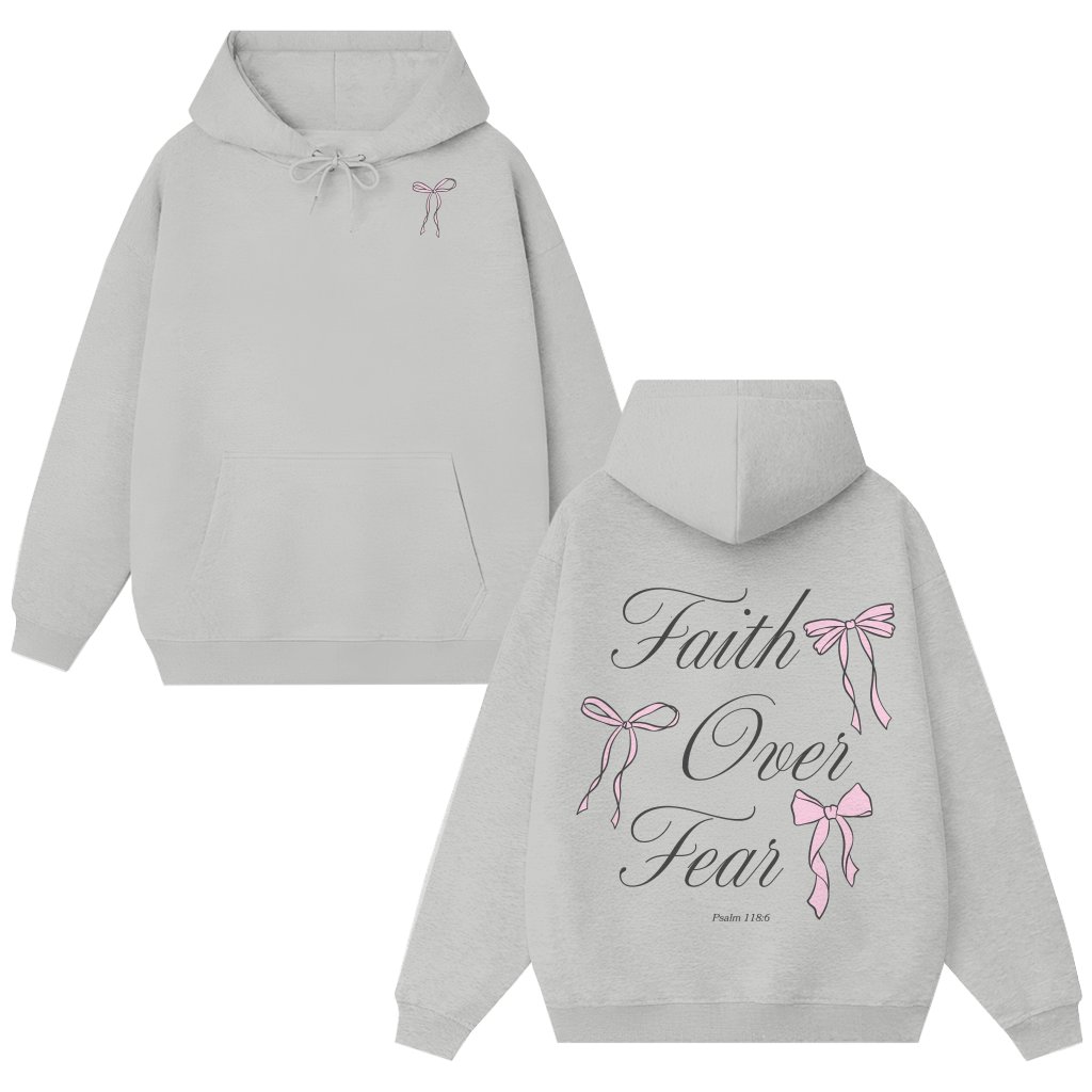 Faith Over Fear Hoodie – Christian Coquette Style Gift for Her - front view