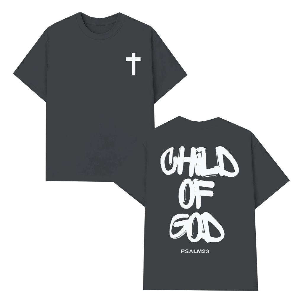 Child Of God T-shirt – Christian Faith Gift for Christian Believers - front view