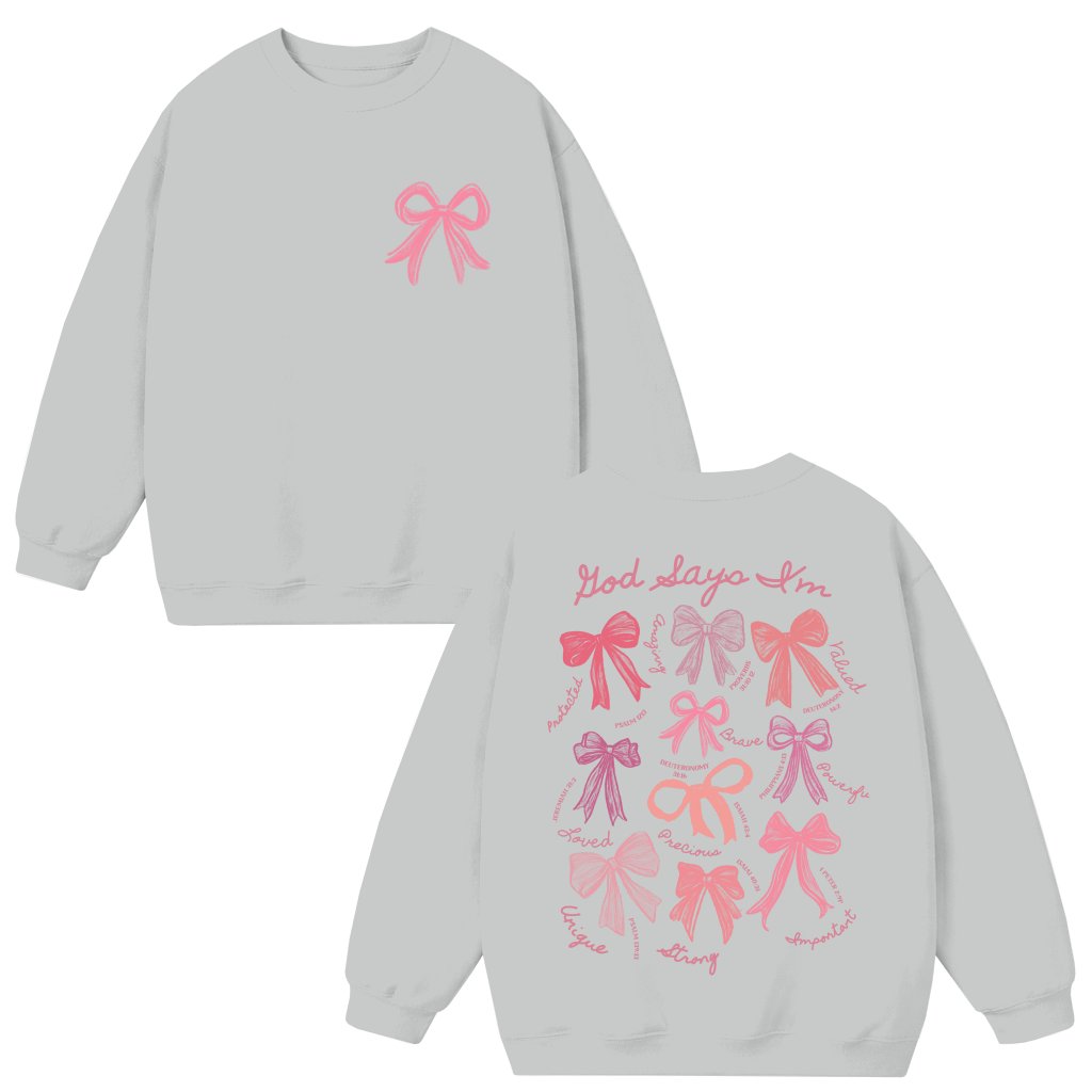 God Says I Am Coquette Bow Sweatshirt – Christian Trendy Gift for Women Pink Balletcore - front view