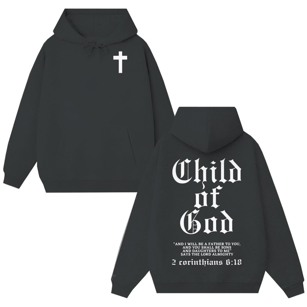 Child of God Christian Hoodie – Gift for Believers - front view