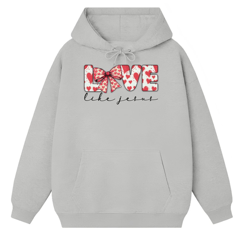 Love Like Jesus Hoodie – Valentine's Day Gift for Her Coquette Bow Trendy - front view