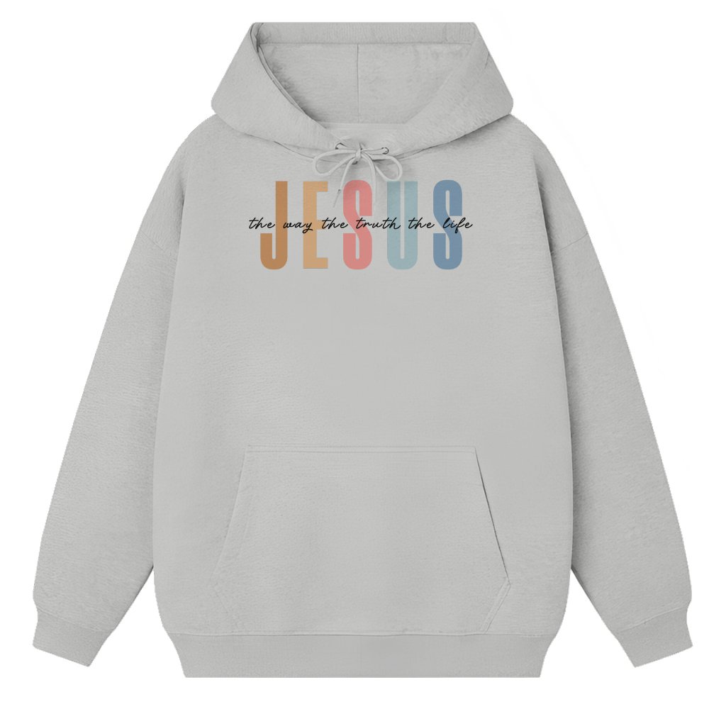 Christian Jesus The Way The Truth The Life Hoodie – Faith Gift - front view