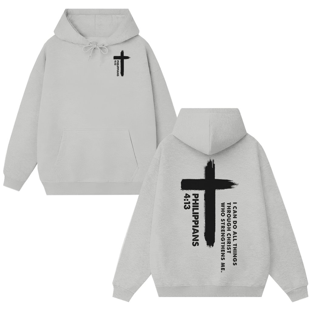 Philippians 413 Christian Hoodie – Gift for Christian - front view