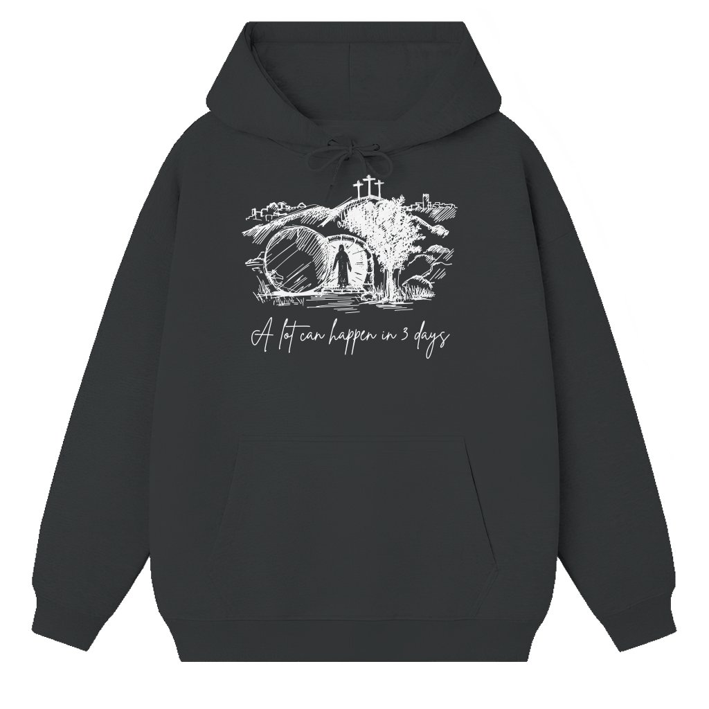 A Lot Can Happen in 3 Days Hoodie – Christian Easter Gift - front view