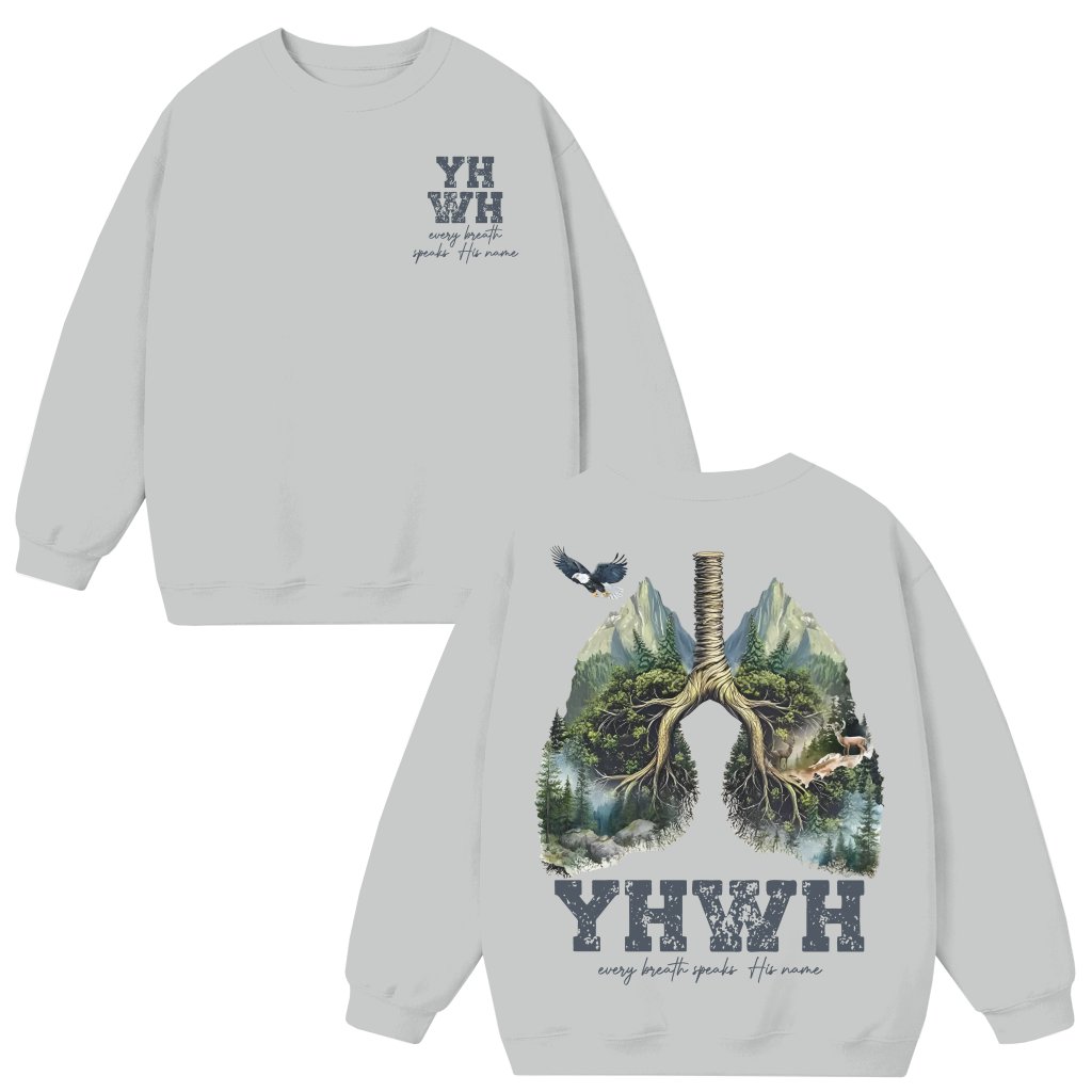 YHWH Lungs Sweatshirt – Christian Gift for Believers Yahweh Name of God - front view