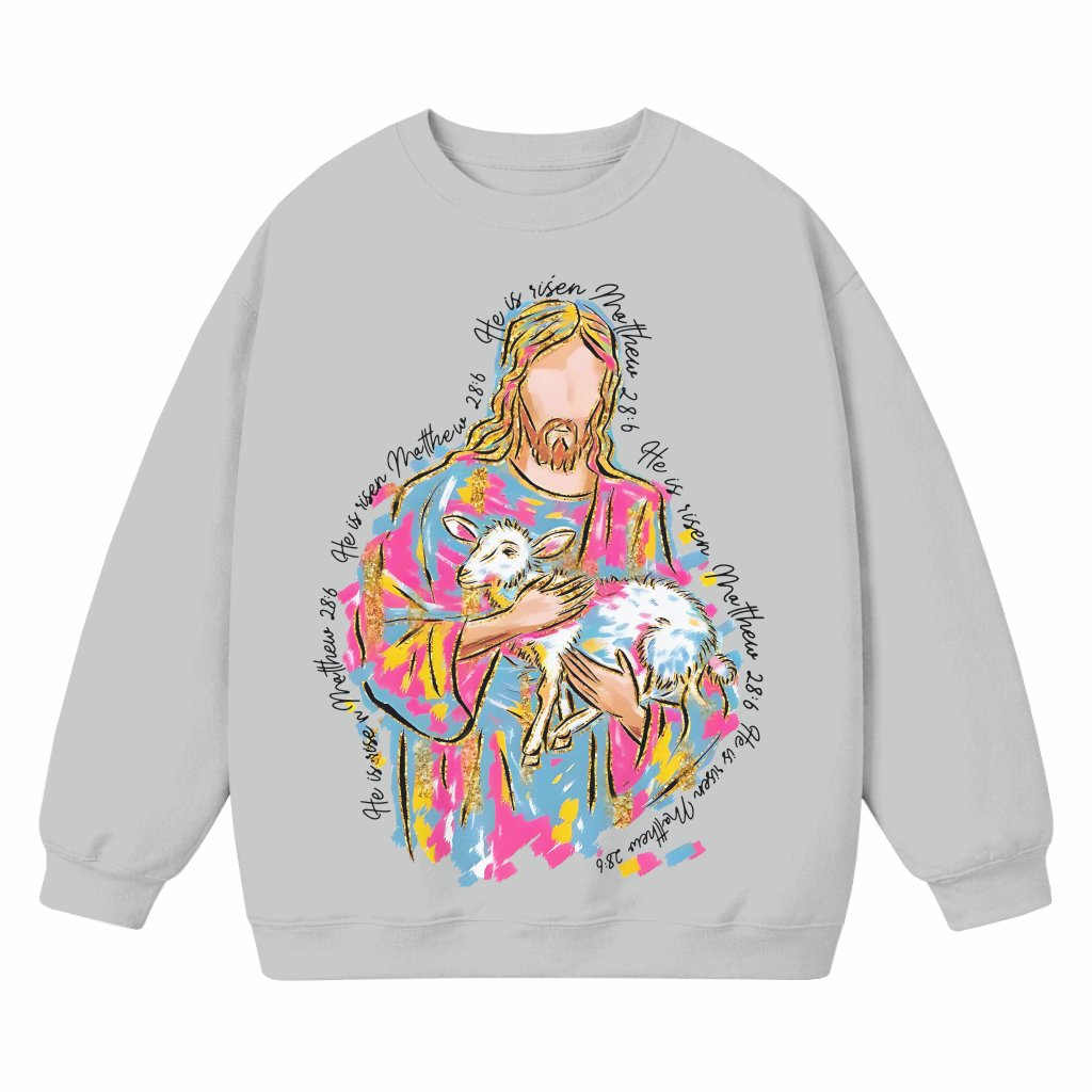 He is Risen Sweatshirt – Easter Christian Faith Gift - front view