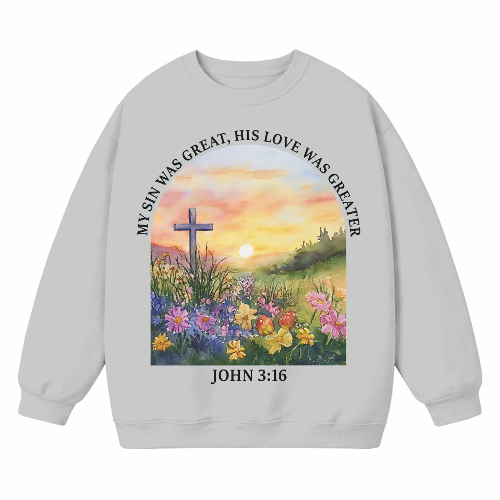 My Sin Was Great Cross Sweatshirt – Easter Christian Boho Bible Verse Gift - front view