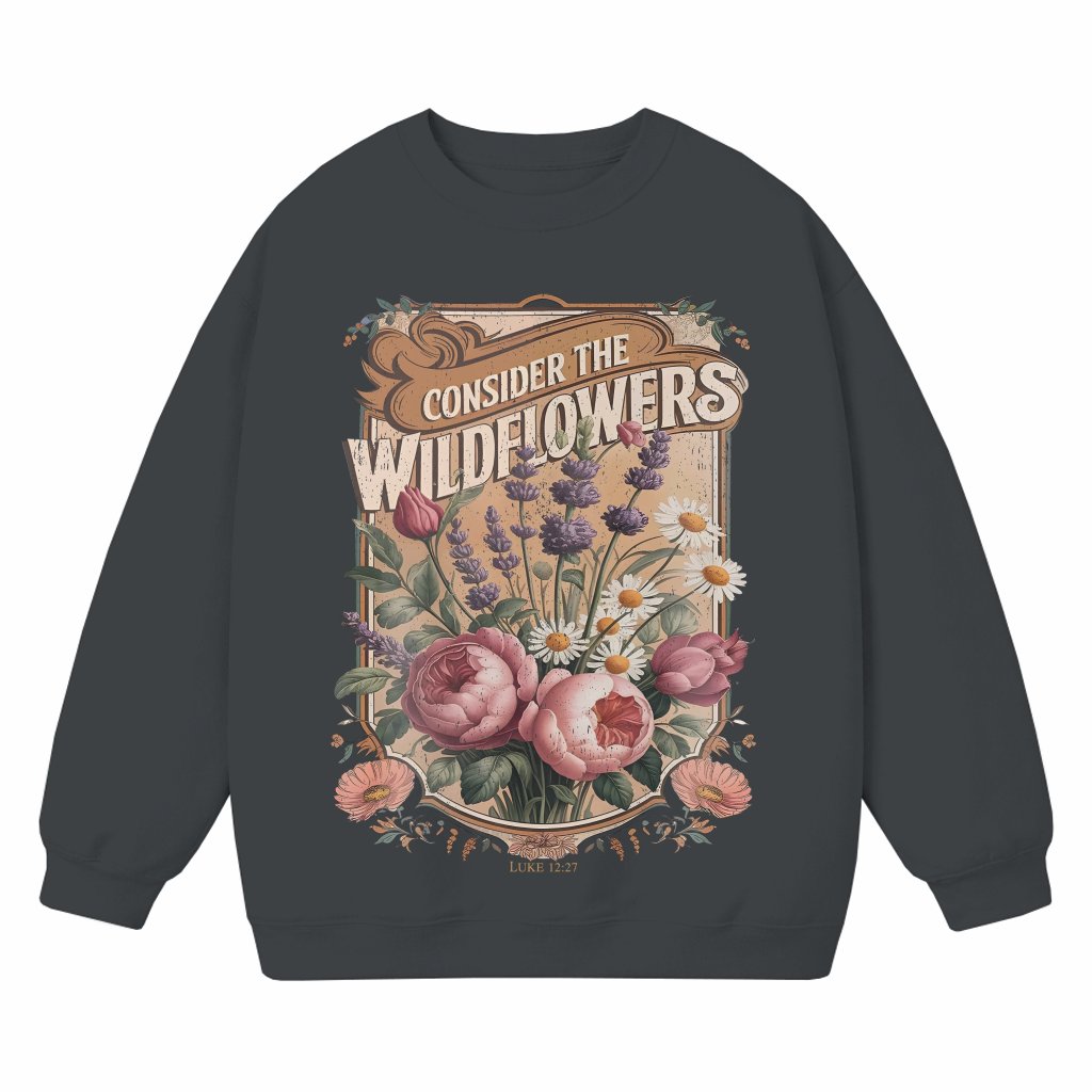 Christian Wildflowers Sweatshirt – Jesus Easter Gift for Christian - front view