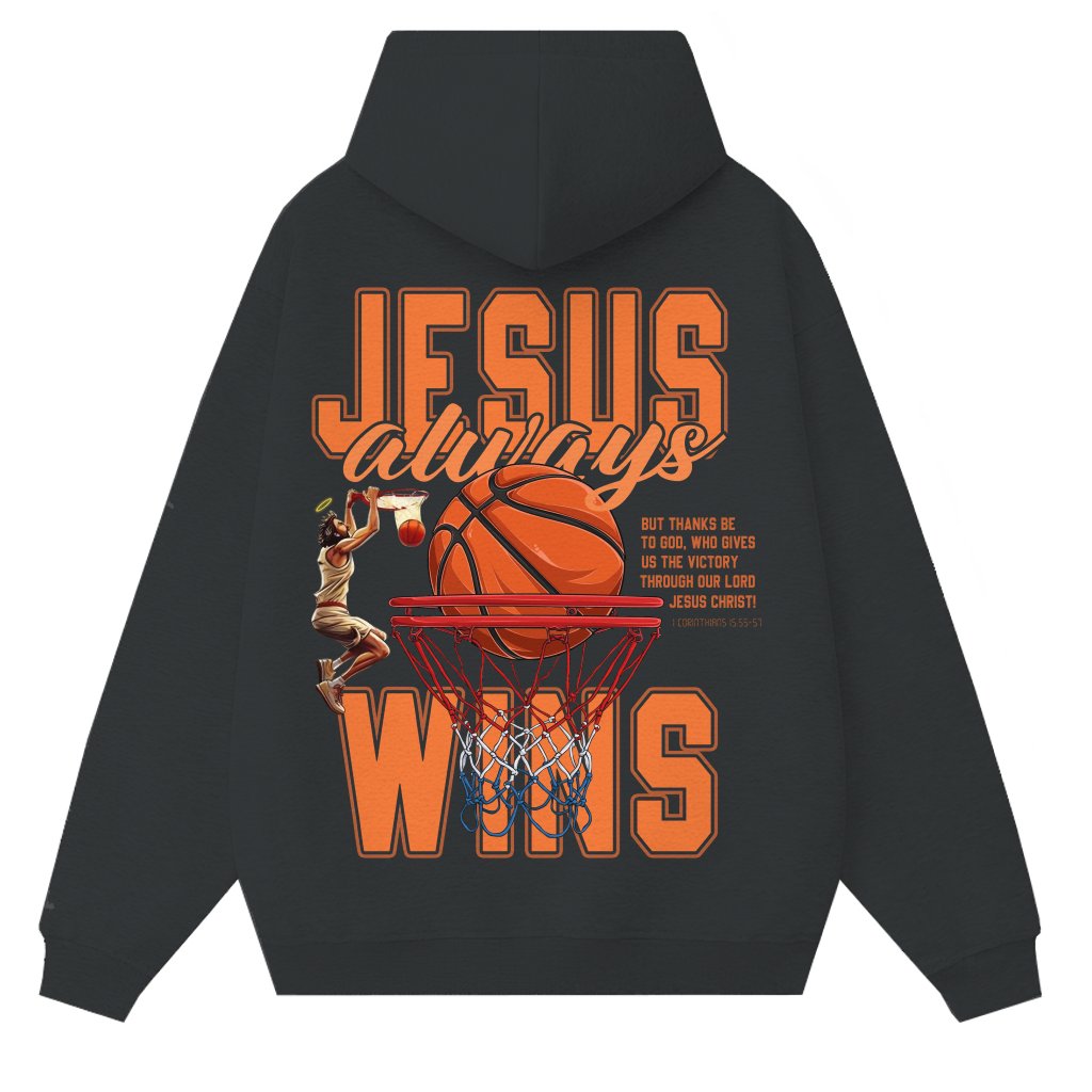 Jesus Always Win Hoodie – Christian Easter Mother's Day Gift - front view
